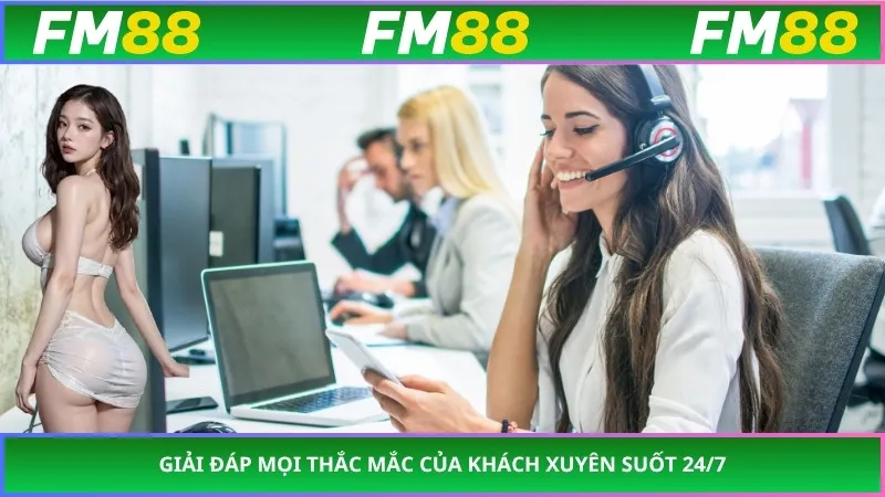 Giải đáp mọi thắc mắc của khách xuyên suốt 24/7